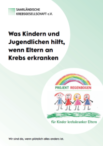 Titelbild der Broschüre "Was Kindern und Jugendlichen hilft, wenn Eltern an Krebs erkranken"